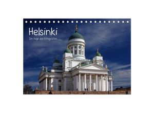 9783435605422 - Helsinki im Auge des Fotografen (Tischkalender 2025 DIN A5 quer) CALVENDO Monatskalender