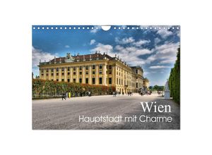 9783435605729 - Wien - Haupstadt mit Charme (Wandkalender 2025 DIN A4 quer) CALVENDO Monatskalender