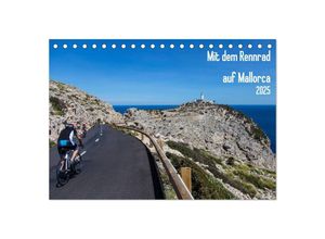 9783435606870 - Mit dem Rennrad auf Mallorca (Tischkalender 2025 DIN A5 quer) CALVENDO Monatskalender