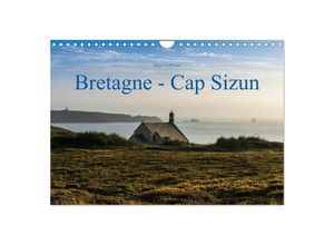 9783435607372 - Bretagne - Cap Sizun (Wandkalender 2025 DIN A4 quer) CALVENDO Monatskalender