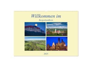 9783435608560 - Willkommen im Burgenlandkreis (Wandkalender 2025 DIN A2 quer) CALVENDO Monatskalender