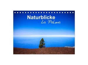 9783435609536 - Naturblicke - La Palma (Tischkalender 2025 DIN A5 quer) CALVENDO Monatskalender