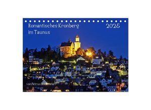 9783435610082 - Romantisches Kronberg im Taunus (Tischkalender 2025 DIN A5 quer) CALVENDO Monatskalender