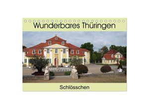 9783435610327 - Wunderbares Thüringen - Schlösschen (Tischkalender 2025 DIN A5 quer) CALVENDO Monatskalender