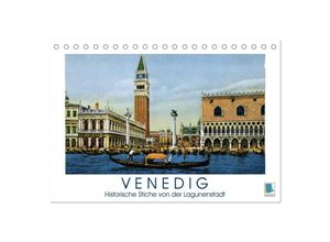 9783435611874 - Erinnerungen an das alte Venedig Historische Stiche von der Lagunenstadt (Tischkalender 2025 DIN A5 quer) CALVENDO Monatskalender