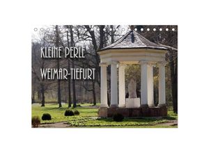 9783435612031 - Kleine Perle Weimar-Tiefurt (Tischkalender 2025 DIN A5 quer) CALVENDO Monatskalender