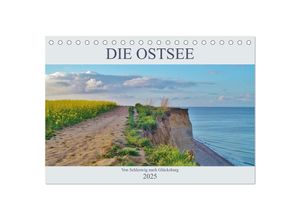 9783435612048 - Die Ostsee - von Schleswig nach Glücksburg (Tischkalender 2025 DIN A5 quer) CALVENDO Monatskalender