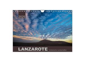 9783435613120 - LANZAROTE Vulkanische Landschaften (Wandkalender 2025 DIN A4 quer) CALVENDO Monatskalender