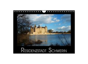 9783435613205 - Residenzstadt Schwerin (Wandkalender 2025 DIN A4 quer) CALVENDO Monatskalender