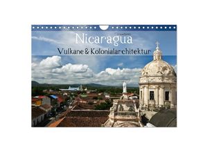 9783435613342 - Nicaragua - Vulkane und Kolonialarchitektur (Wandkalender 2025 DIN A4 quer) CALVENDO Monatskalender