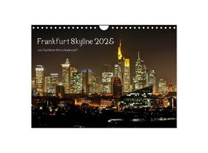 9783435613656 - Frankfurt Skyline von Petrus Bodenstaff (Wandkalender 2025 DIN A4 quer) CALVENDO Monatskalender