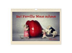 9783435613816 - Bei Familie Maus zuhaus (Wandkalender 2025 DIN A4 quer) CALVENDO Monatskalender