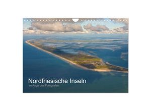 9783435614639 - Nordfriesische Inseln im Auge des Fotografen (Wandkalender 2025 DIN A4 quer) CALVENDO Monatskalender