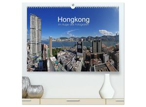 9783435614912 - Hongkong im Auge des Fotografen (hochwertiger Premium Wandkalender 2025 DIN A2 quer) Kunstdruck in Hochglanz