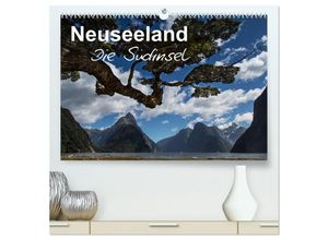 9783435614950 - Neuseeland - Die Südinsel (hochwertiger Premium Wandkalender 2025 DIN A2 quer) Kunstdruck in Hochglanz