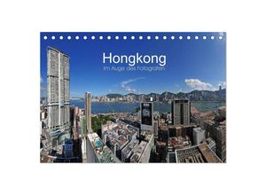 9783435614967 - Hongkong im Auge des Fotografen (Tischkalender 2025 DIN A5 quer) CALVENDO Monatskalender