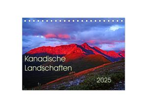 9783435615117 - Kanadische Landschaften 2025 (Tischkalender 2025 DIN A5 quer) CALVENDO Monatskalender