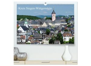 9783435615179 - Kreis Siegen-Wittgenstein (hochwertiger Premium Wandkalender 2025 DIN A2 quer) Kunstdruck in Hochglanz