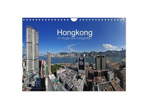 9783435615339 - Hongkong im Auge des Fotografen (Wandkalender 2025 DIN A4 quer) CALVENDO Monatskalender