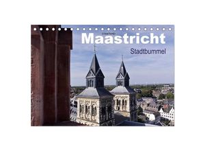 9783435615360 - Maastricht - Stadtbummel (Tischkalender 2025 DIN A5 quer) CALVENDO Monatskalender