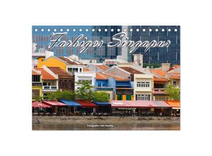 9783435616657 - Farbiges Singapur (Tischkalender 2025 DIN A5 quer) CALVENDO Monatskalender