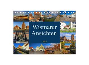 9783435618149 - Wismarer Ansichten 2025 (Tischkalender 2025 DIN A5 quer) CALVENDO Monatskalender