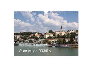 9783435619078 - Quer durch Serbien (Wandkalender 2025 DIN A4 quer) CALVENDO Monatskalender