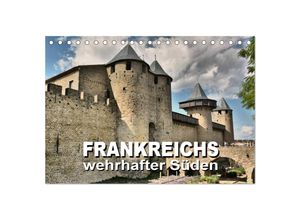 9783435619870 - Frankreichs wehrhafter Süden - Festungen und Wehranlagen im Languedoc-Roussillon (Tischkalender 2025 DIN A5 quer) CALVENDO Monatskalender