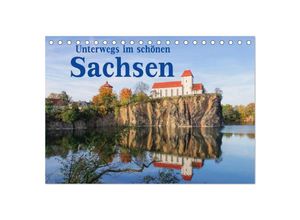 9783435619993 - Unterwegs im schönen Sachsen (Tischkalender 2025 DIN A5 quer) CALVENDO Monatskalender