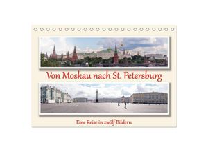 9783435620838 - Von Moskau nach St Petersburg (Tischkalender 2025 DIN A5 quer) CALVENDO Monatskalender