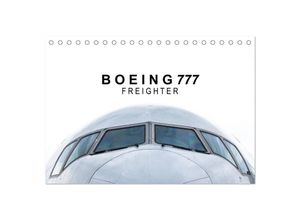 9783435620968 - Boeing 777 Freighter (Tischkalender 2025 DIN A5 quer) CALVENDO Monatskalender