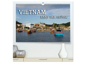 9783435621002 - VIETNAM - Land der Flüsse (hochwertiger Premium Wandkalender 2025 DIN A2 quer) Kunstdruck in Hochglanz