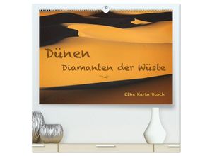 9783435621057 - Dünen Diamanten der Wüste (hochwertiger Premium Wandkalender 2025 DIN A2 quer) Kunstdruck in Hochglanz