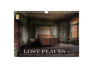 9783435621484 - Lost Places - Auch der Verfall hat seinen Charme (Wandkalender 2025 DIN A4 quer) CALVENDO Monatskalender