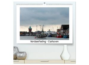 9783435621736 - Nordseefeeling - Cuxhaven (hochwertiger Premium Wandkalender 2025 DIN A2 quer) Kunstdruck in Hochglanz