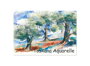 9783435621897 - Toskana Aquarelle (Tischkalender 2025 DIN A5 quer) CALVENDO Monatskalender