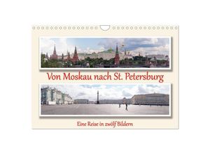 9783435622245 - Von Moskau nach St Petersburg (Wandkalender 2025 DIN A4 quer) CALVENDO Monatskalender