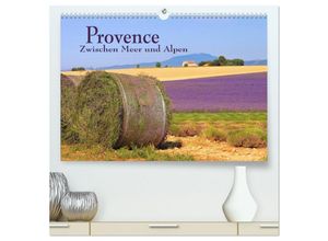 9783435622832 - Provence - Zwischen Meer und Alpen (hochwertiger Premium Wandkalender 2025 DIN A2 quer) Kunstdruck in Hochglanz