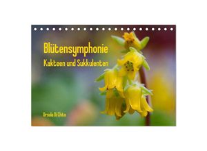 9783435623211 - Blütensymphonie - Kakteen und Sukkulenten (Tischkalender 2025 DIN A5 quer) CALVENDO Monatskalender