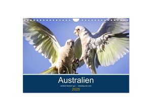 9783435626519 - Australien - einfach tierisch gut (Wandkalender 2025 DIN A4 quer) CALVENDO Monatskalender