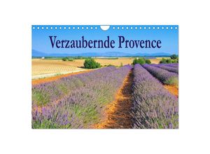 9783435626854 - Verzaubernde Provence (Wandkalender 2025 DIN A4 quer) CALVENDO Monatskalender