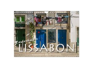 9783435628384 - Zauberhaftes Lissabon (Wandkalender 2025 DIN A4 quer) CALVENDO Monatskalender