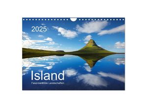 9783435628896 - ISLAND 2025 - Faszinierende Landschaften (Wandkalender 2025 DIN A4 quer) CALVENDO Monatskalender 9783435628896 - ISLAND 2025 - Faszinierende Landschaften (Wandkalender 2025 DIN A4 quer) CALVENDO Monatskalender