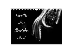 9783435629305 - Worte des Buddha 2025 (Wandkalender 2025 DIN A4 quer) CALVENDO Monatskalender