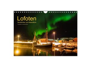 9783435634088 - Lofoten - Nordlichter und Abendlicht (Wandkalender 2025 DIN A4 quer) CALVENDO Monatskalender