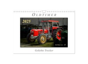 9783435634880 - Oldtimer - geliebte Trecker (Wandkalender 2025 DIN A4 quer) CALVENDO Monatskalender