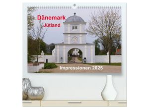 9783435635115 - Dänemark Jütland Impressionen 2025 (hochwertiger Premium Wandkalender 2025 DIN A2 quer) Kunstdruck in Hochglanz