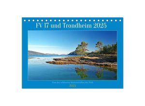 9783435635849 - FV 17 und Trondheim (Tischkalender 2025 DIN A5 quer) CALVENDO Monatskalender