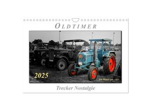 9783435636099 - Oldtimer - Trecker Nostalgie (Wandkalender 2025 DIN A4 quer) CALVENDO Monatskalender