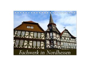 9783435637027 - Fachwerk in Nordhessen (Tischkalender 2025 DIN A5 quer) CALVENDO Monatskalender